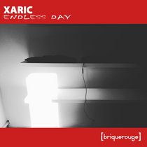 [BR262] : Xaric - Endless Day cover art