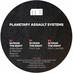 Planetary Assault Systems - In From The Night (Adam Beyer and Webbha Rework)