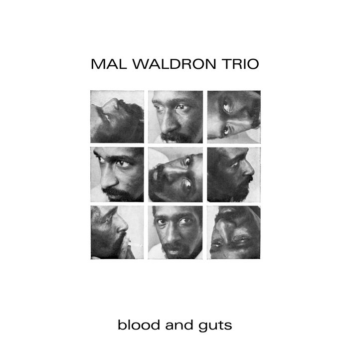 Blood And Guts | Mal Waldron Trio | Jazz - Futura Marge