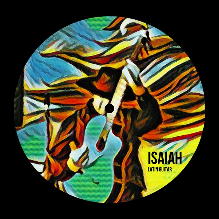 Latin Guitar (Late Summer Edit) Isaiah