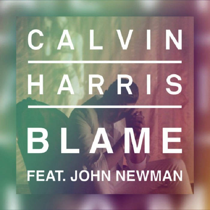 Ньюман джон блэйм. Обложка calvin harris blame. Ньюман джон блэйм. Calvin harris john newman. Calvin harris john newman radio record.