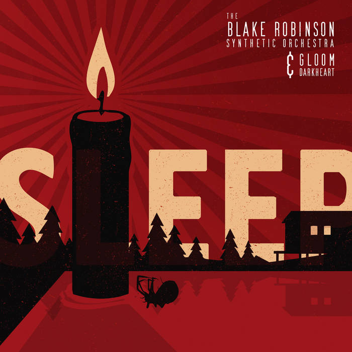 Sleep | The Blake Robinson Synthetic Orchestra