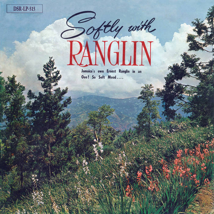 Ernest Ranglin - Softly With Ranglin | Dub Store Records