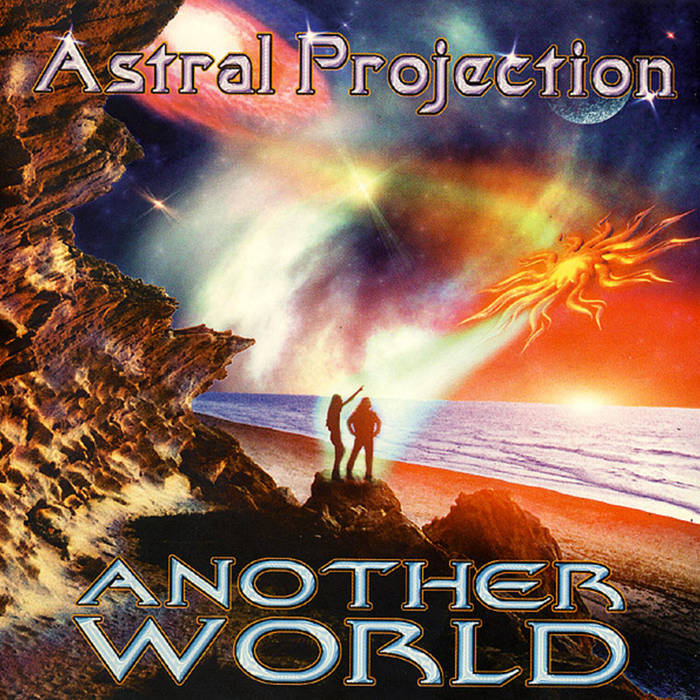 Another World | Astral Projection