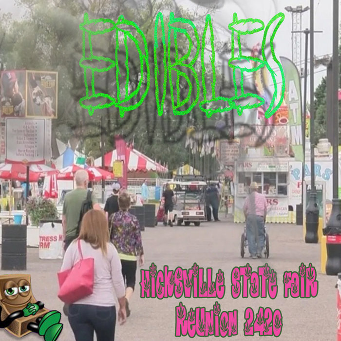 Hicksville State Fair Reunion 2420 Edibles