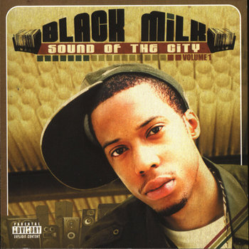 black milk sound of the city