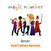 Better (Kaidi Tatham Remix)