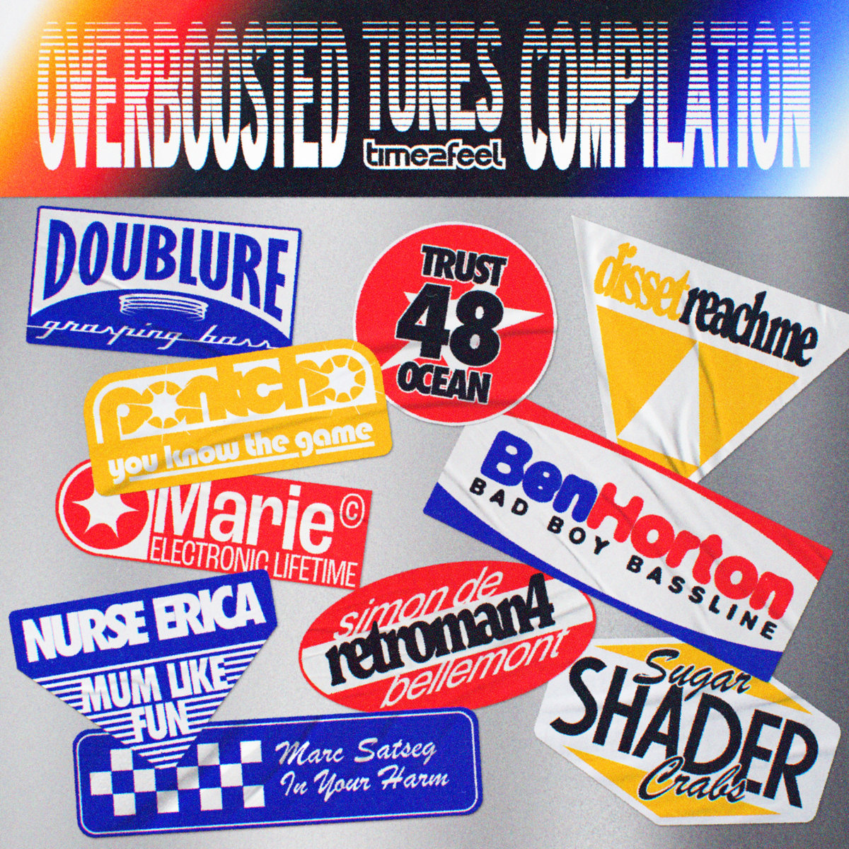 Overboosted Tunes Compilation [T2FCOMP-001] | Time2Feel