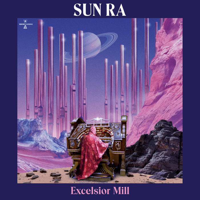 Excelsior Mill | Sun Ra