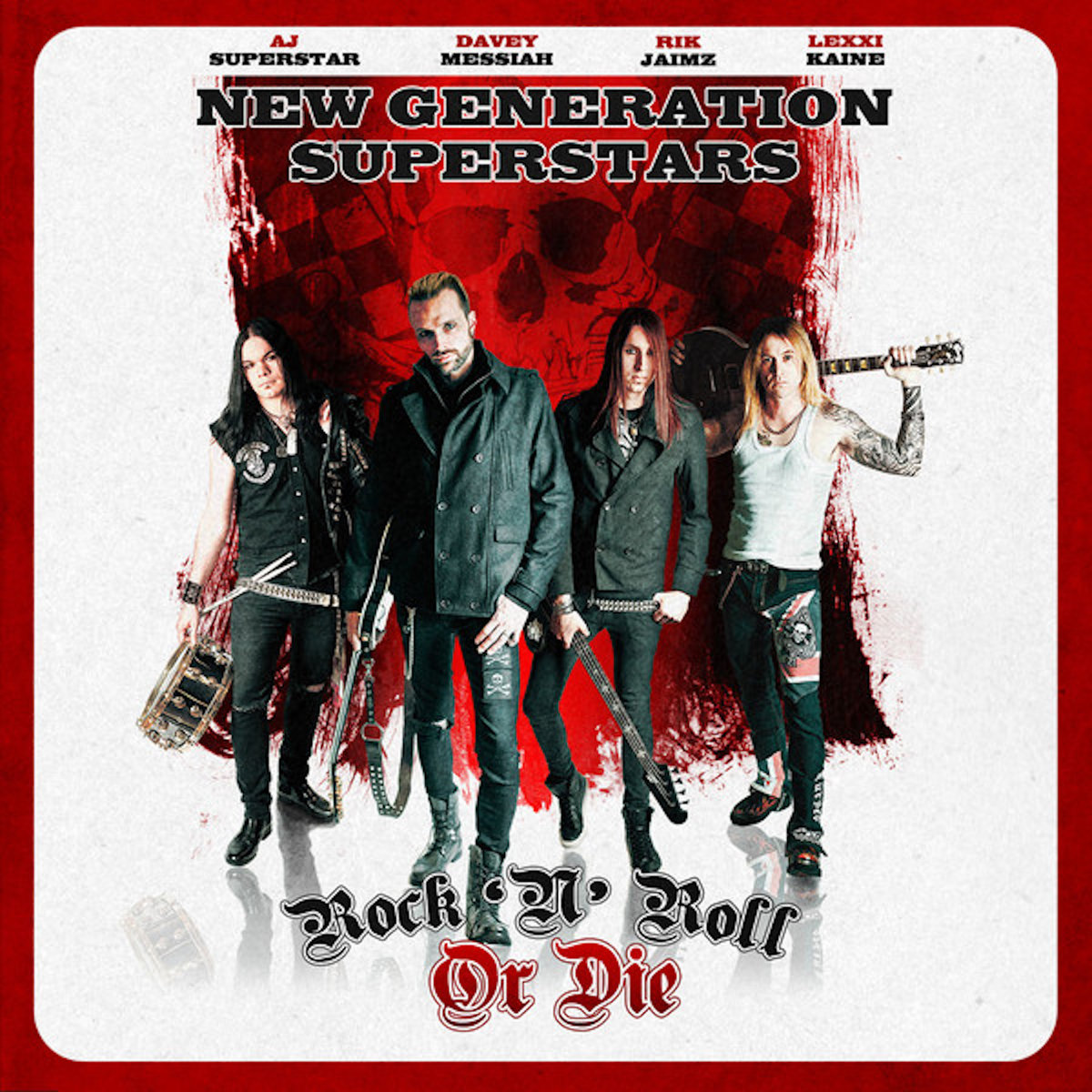 Rock n' Roll or Die | New Generation Superstars