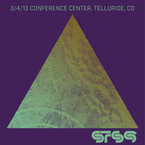 2013.03.04 :: Telluride Conference Center :: Telluride, CO cover art