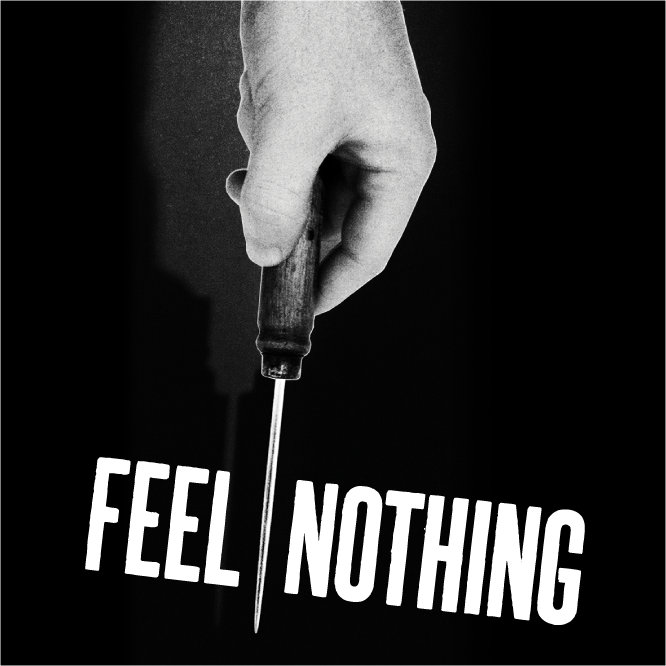 Feel the lie. Feel nothing. Feel nothing the Plot. Feel nothing фото. Арты feel nothing.