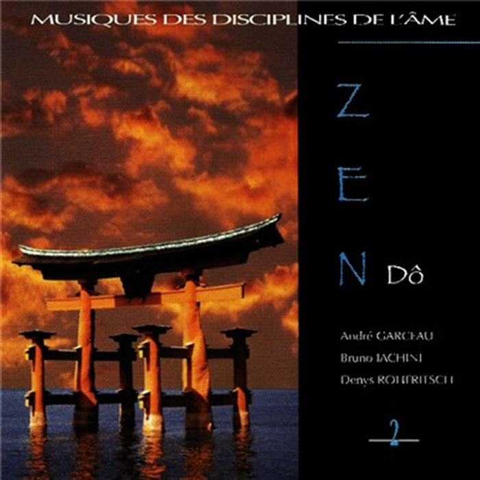 Zen Volume 2 Dô | André Garceau
