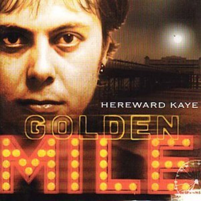 Golden Mile Hereward Kaye