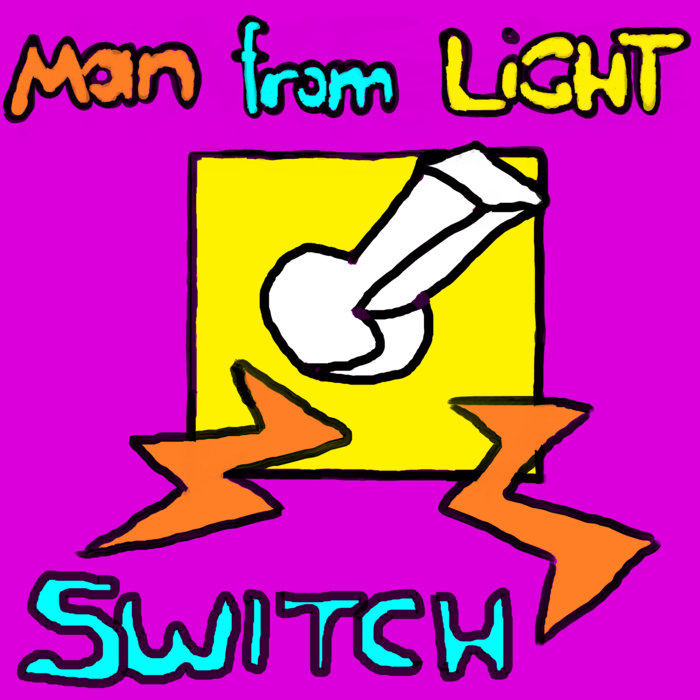 Switch | Man from Light
