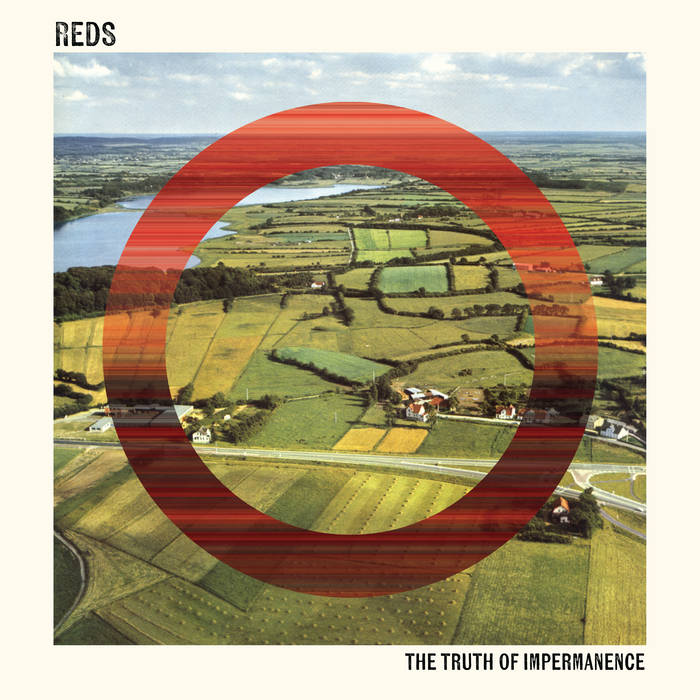 The Truth of Impermanence | REDS