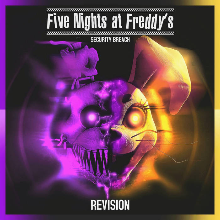 Five Nights at Freddy's - Security Breach (Revision)