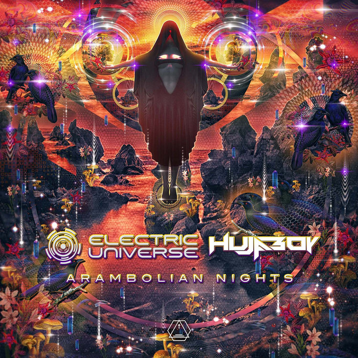 Electric Universe & Hujaboy - Arambolian Nights | Sacred Technology
