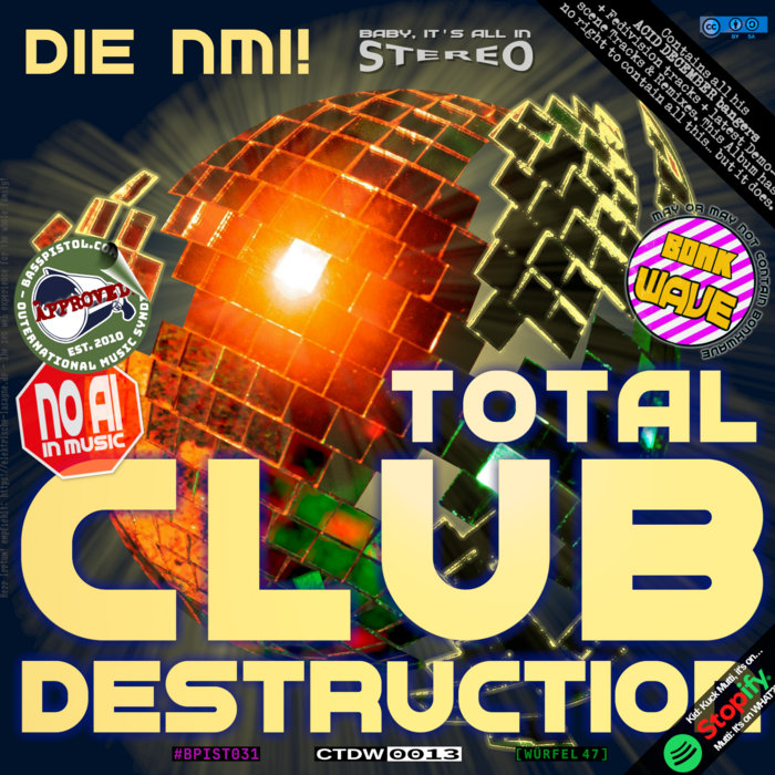 Total Club Destruction, by die nmi!