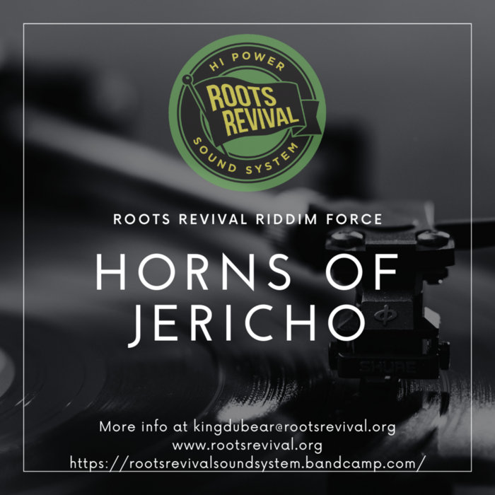 Horns Of Jericho Roots Revival Riddim Force