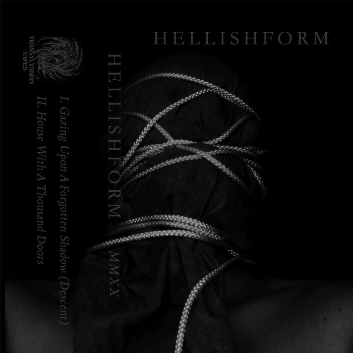 HELLISH FORM MMXX HELLISH FORM Transylvanian Recordings