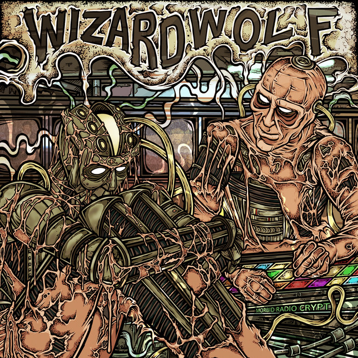 Morbid Radio Crypt | Wizard Wolf