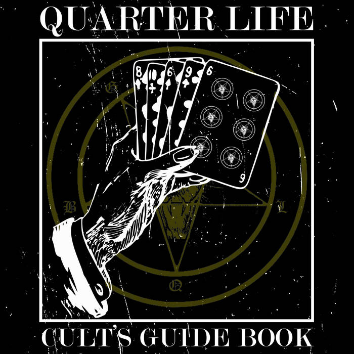 QUARTER LIFE – Cults’s Guide Book