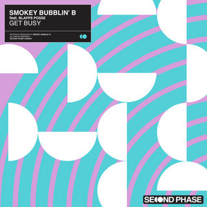 Get Busy (Extended Mix)Smokey Bubblin' B & Blapps Posse cover