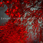 night flowers EP