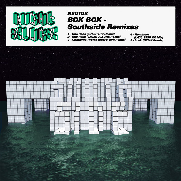 Southside Remixes | Bok Bok | Night Slugs
