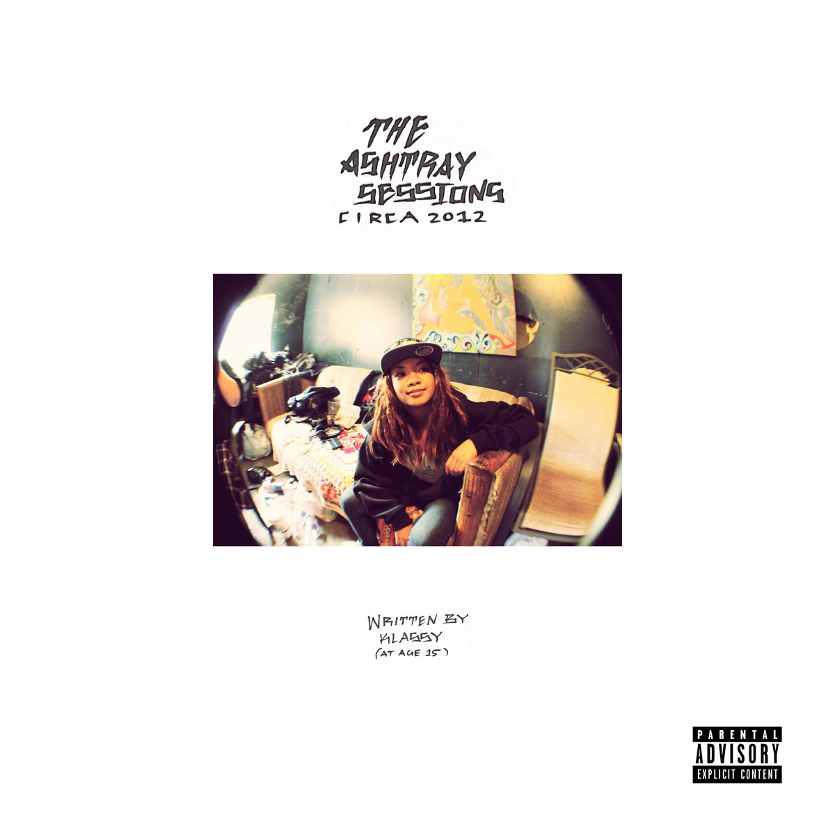 The Ashtray Sessions (Circa 2012) | Klassy