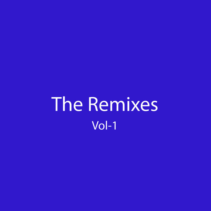 REMIXES VOL-1 | D'Julz