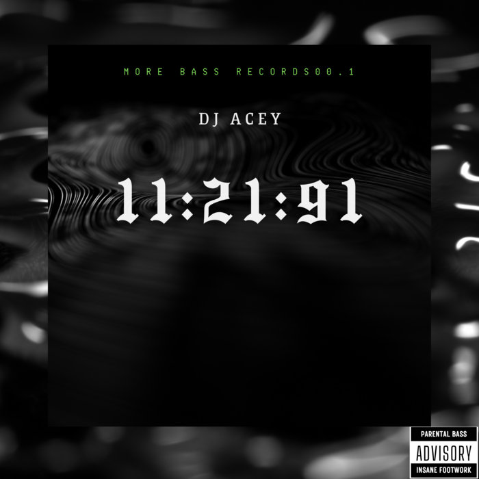 11:21:91 | DJ Acey