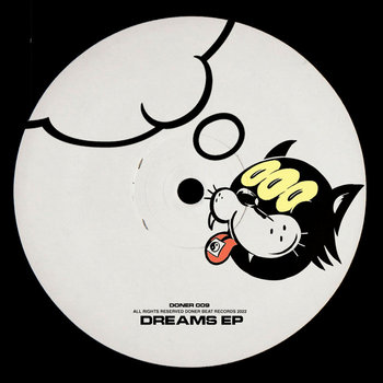 Dreams EP | Zed Bias, Humb, Kivi & Wai Kru | Döner Beat Records