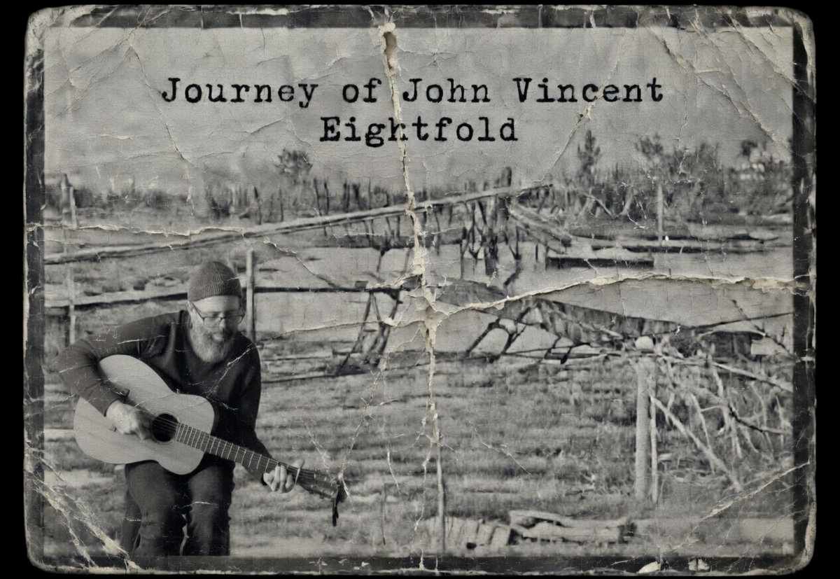 Eightfold | Journey of John Vincent