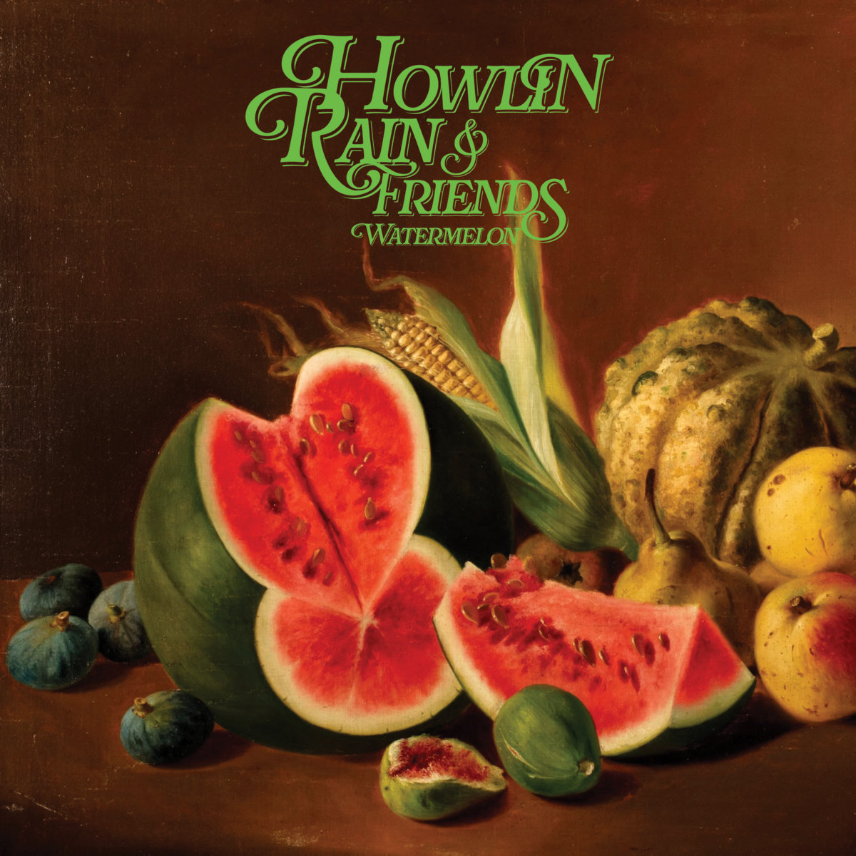 Howlin Rain - Watermelon