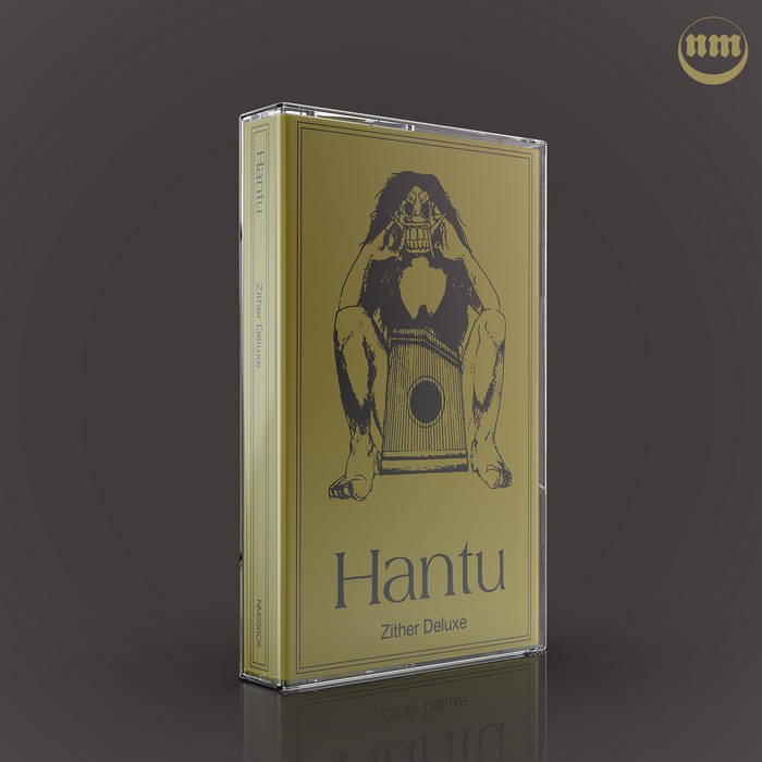 056X 'Zither Deluxe' | Hantu | Nice Music Label