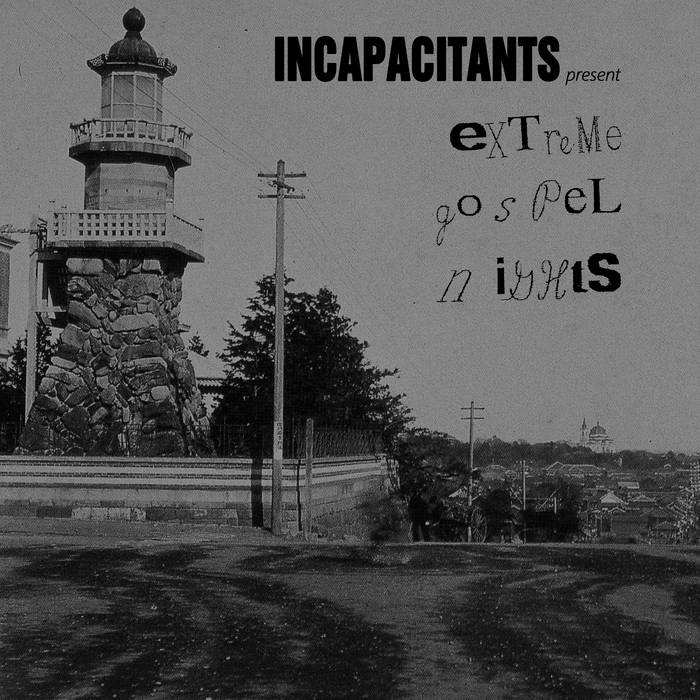 Extreme Gospel Nights | Incapacitants | Urashima