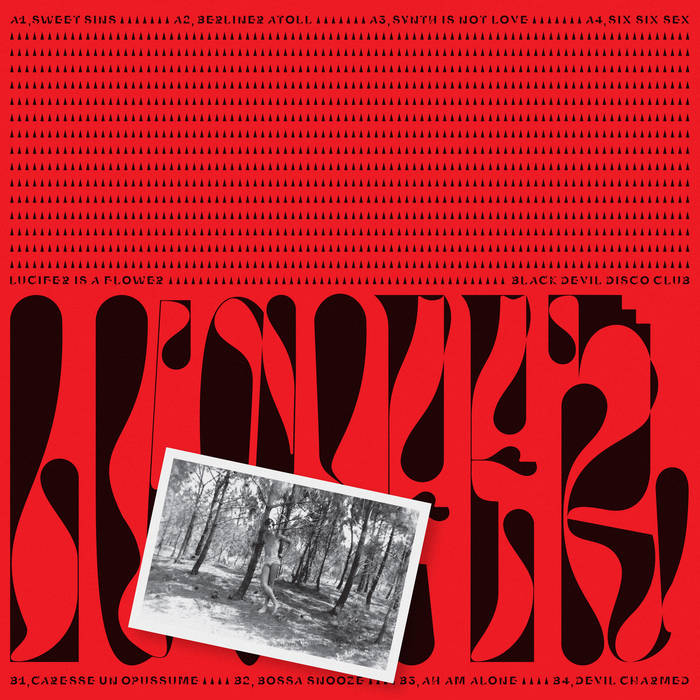 Lucifer Is A Flower | Black Devil Disco Club | Lo Recordings