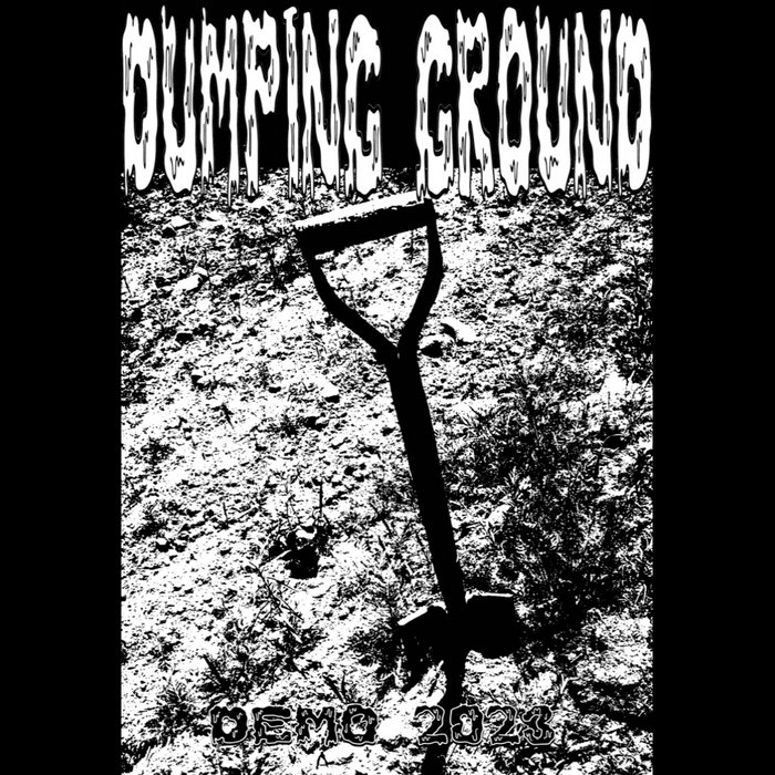 DEMO 2023 DUMPING GROUND