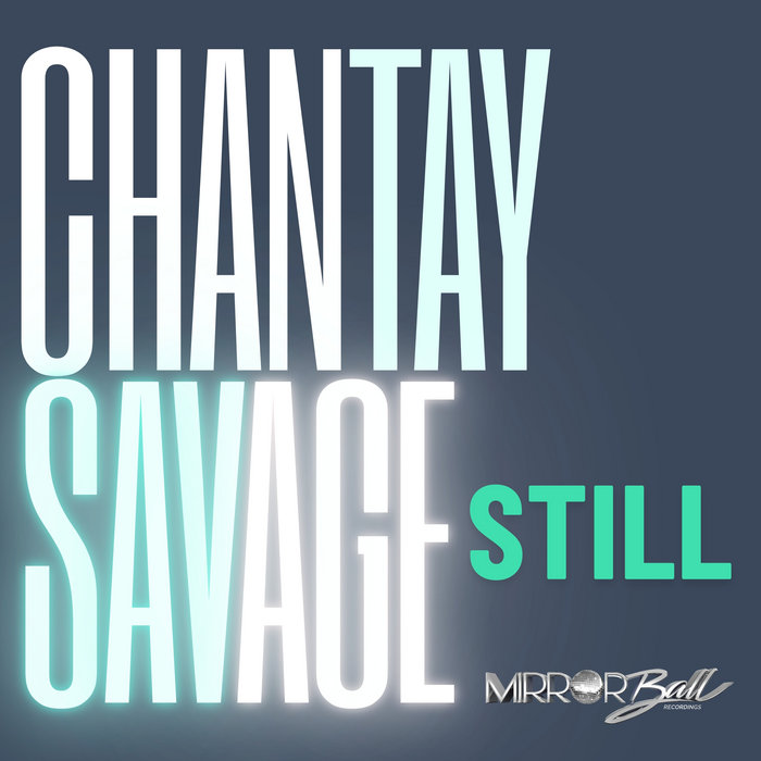 Still | Chantay Savage