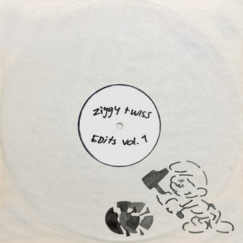 洋楽 SMOOTH EDITS VOL.1 EDITS VOL.1 | Ziggy Twiss