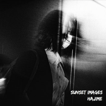 Hajime / はじめ | Sunset Images