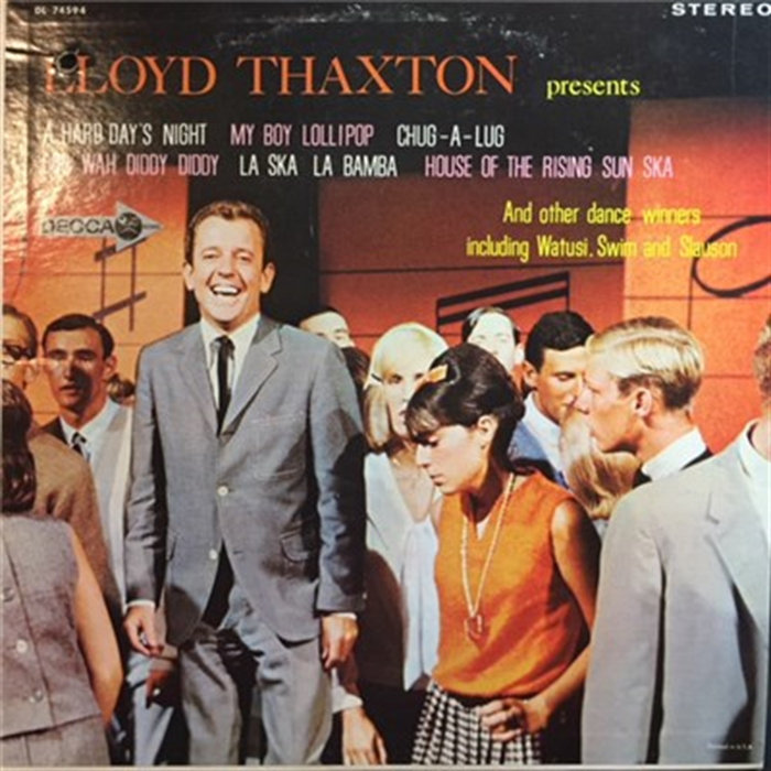 Thaxton Lloyd Thaxton Presents | Lloyd Thaxton