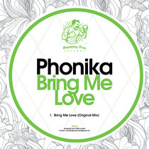 PHONIKA - Bring Me Love [ST233] cover art