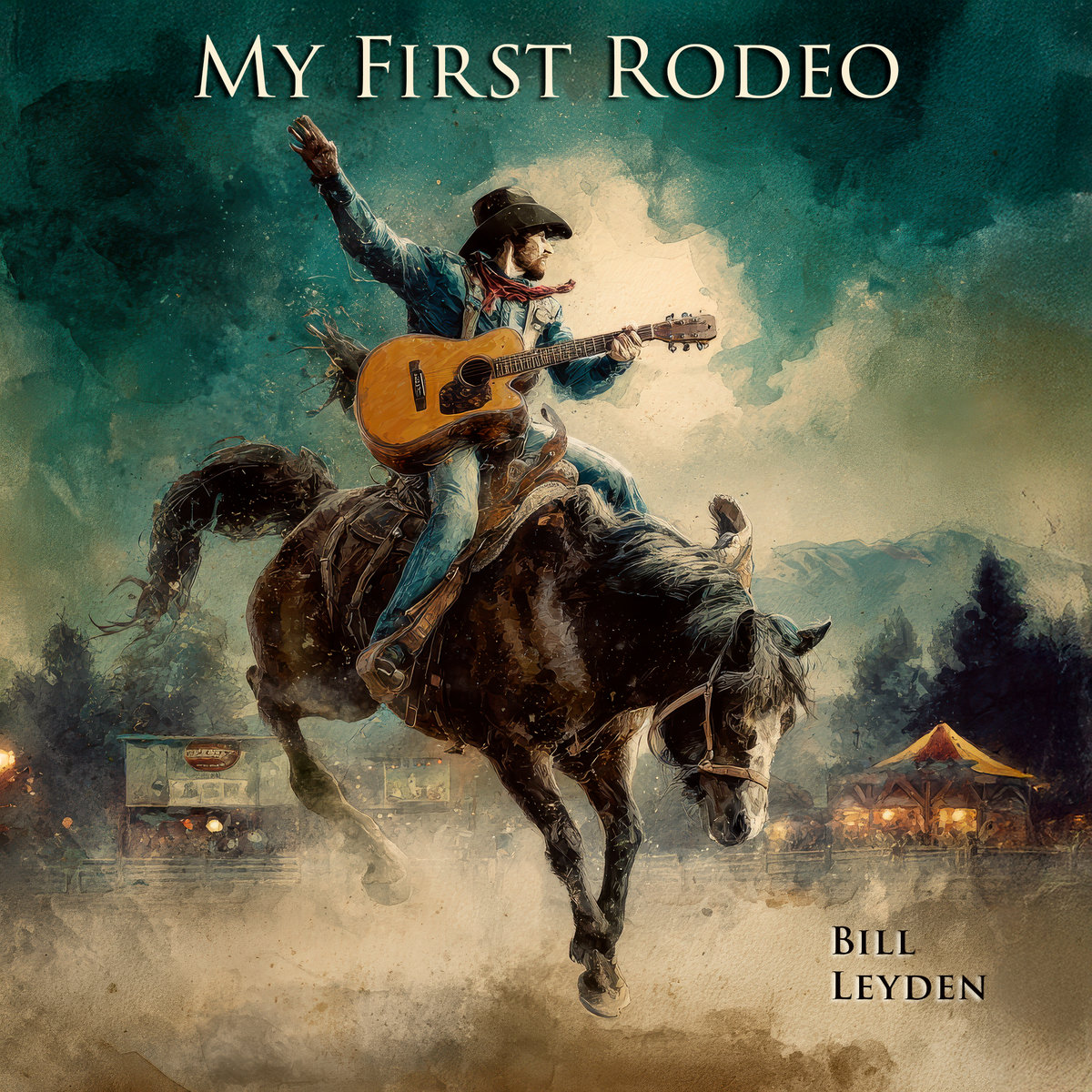 My First Rodeo | Bill Leyden