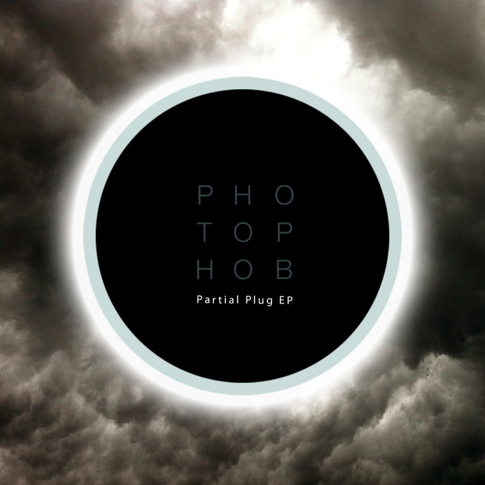 Partial Plug EP | Photophob