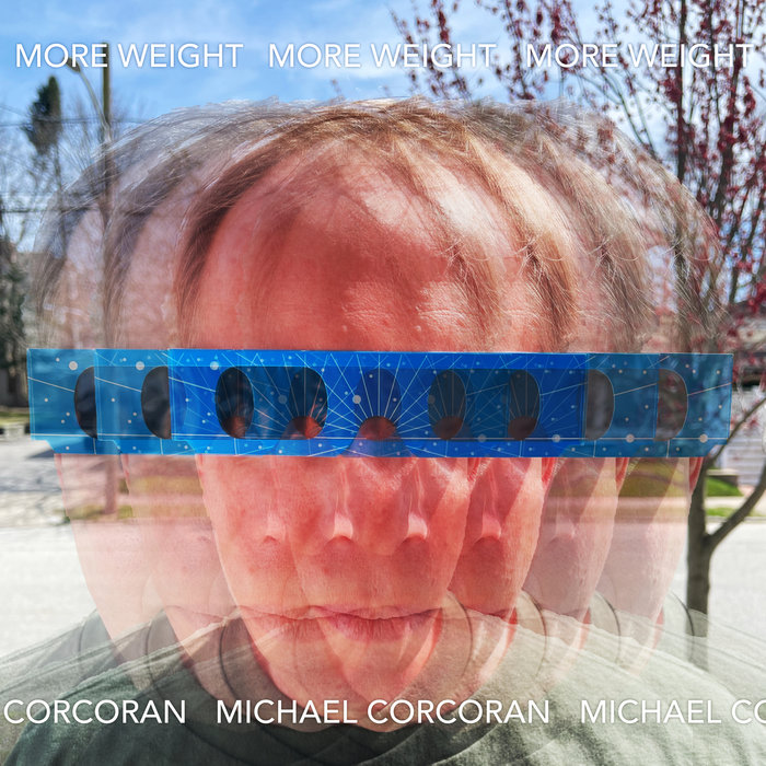 More Weight | Michael Corcoran