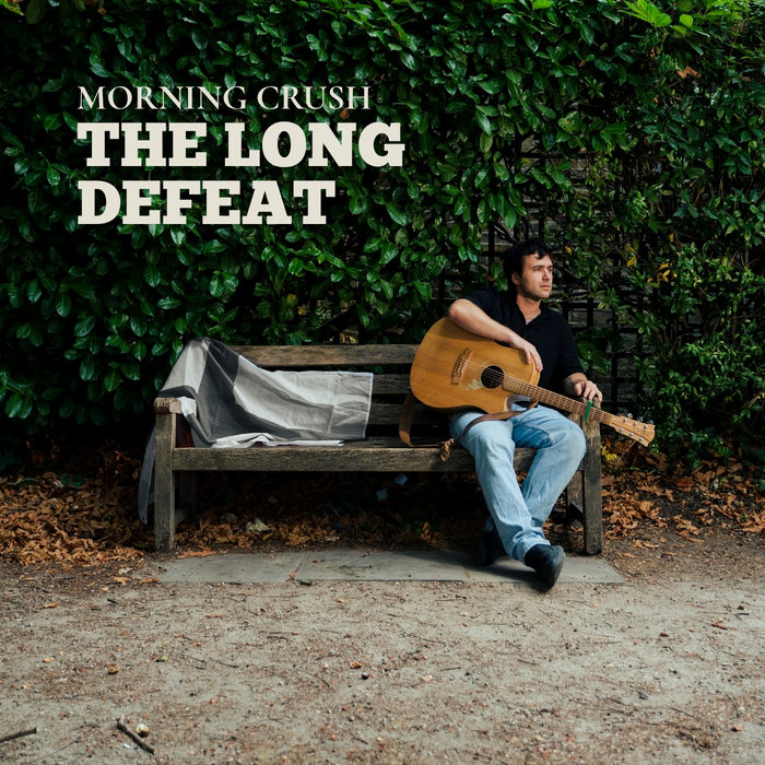 Pochette de The Long Defeat par Morning Crush
