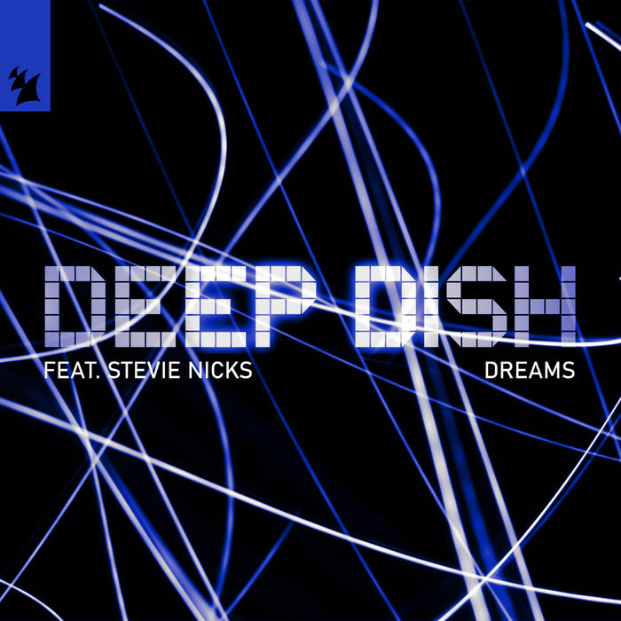 Dreams | Deep Dish